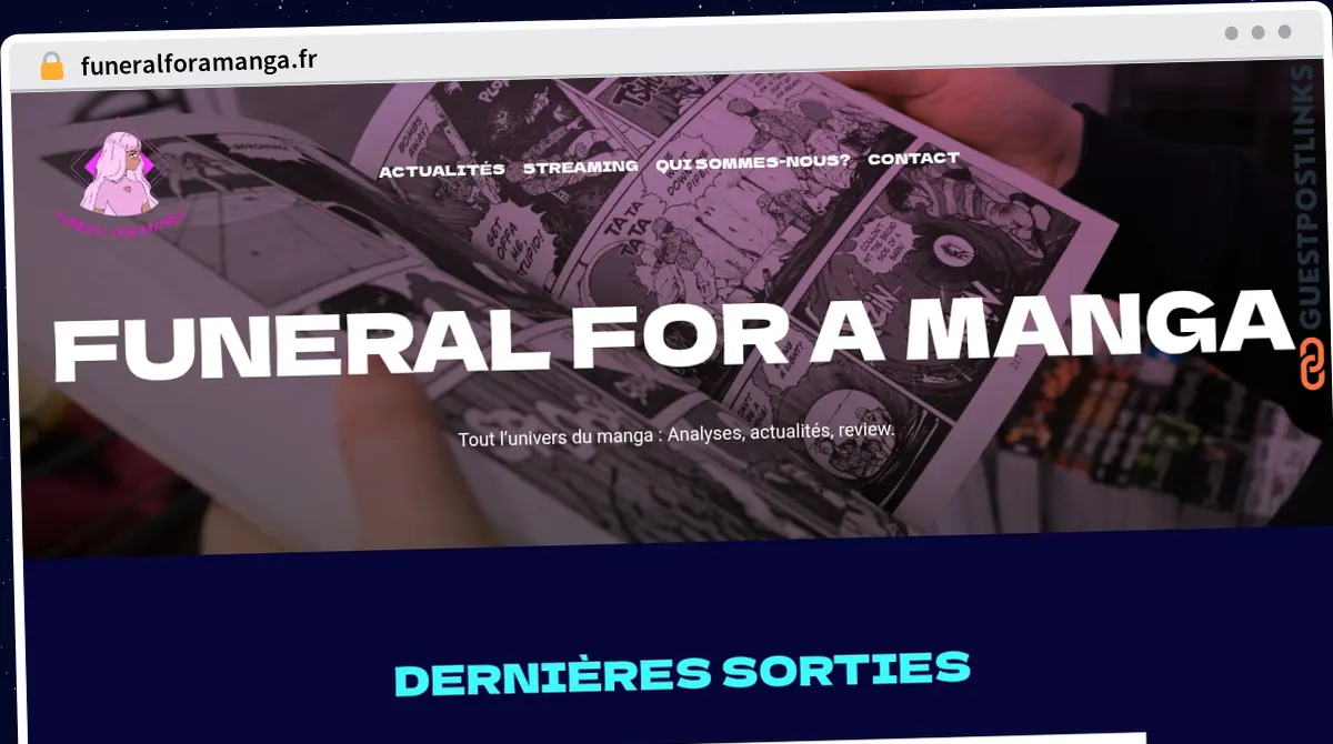 Publish Guest Post on funeralforamanga.fr