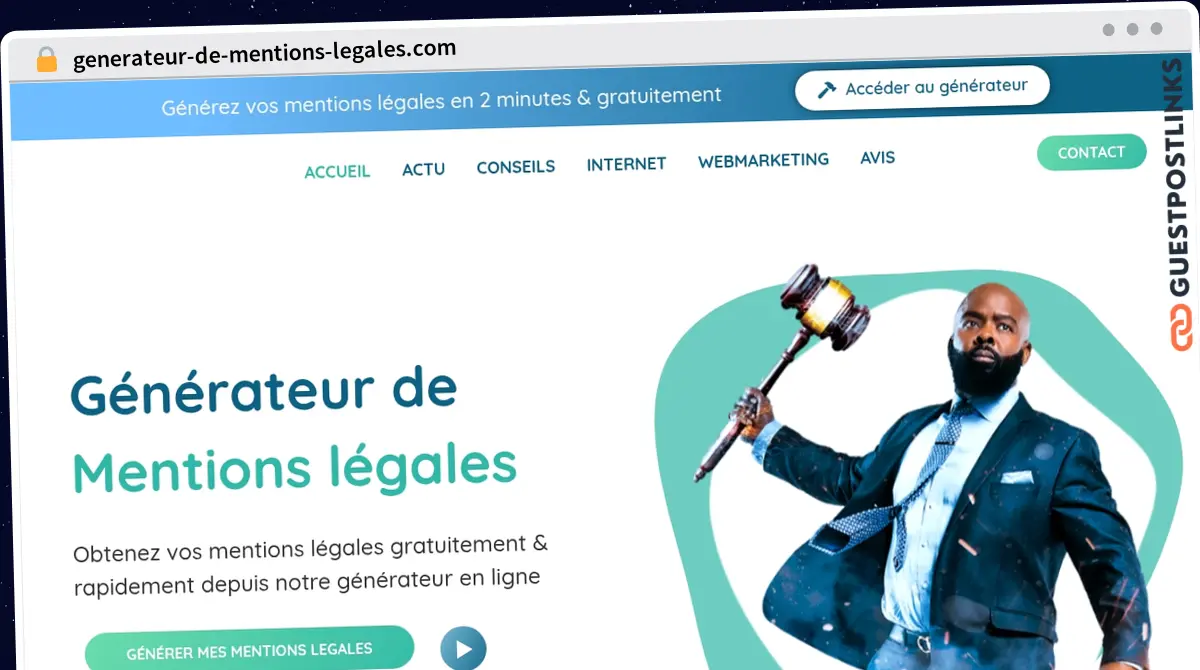 Publish Guest Post on generateur-de-mentions-legales.com