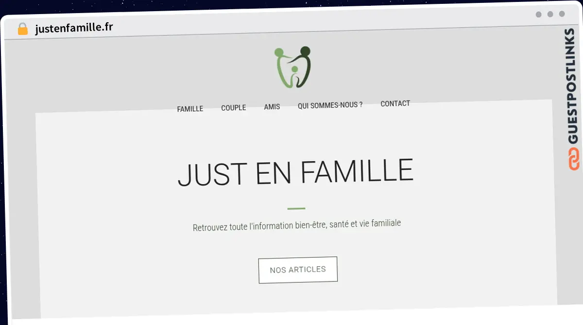Publish Guest Post on justenfamille.fr