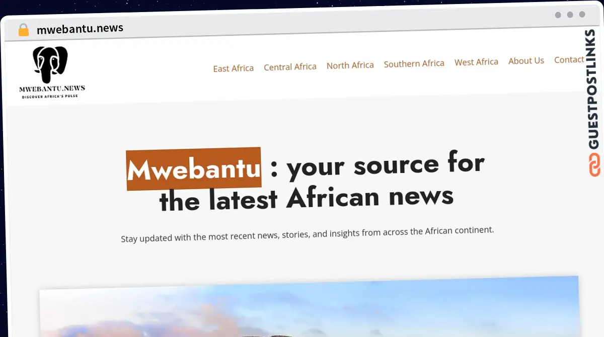 Publish Guest Post on mwebantu.news