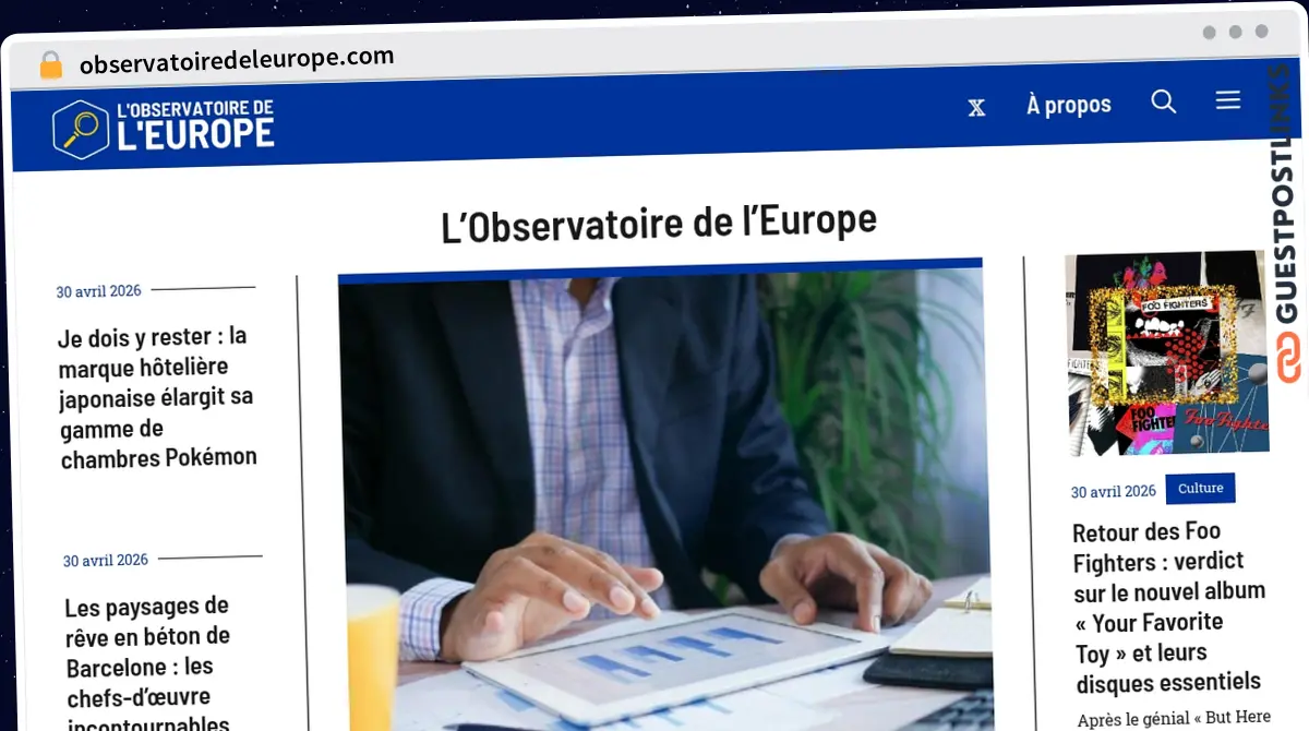 Publish Guest Post on observatoiredeleurope.com