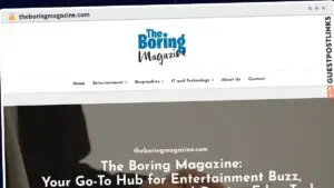 Publish Guest Post on theboringmagazine.com