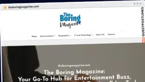 Publish Guest Post on theboringmagazine.com