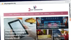 Publish Guest Post on 2daymagazine.org