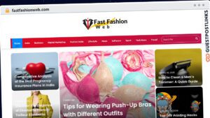 Publish Guest Post on fastfashionweb.com