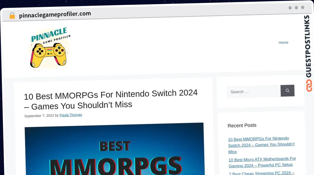 Publish Guest Post on pinnaclegameprofiler.com