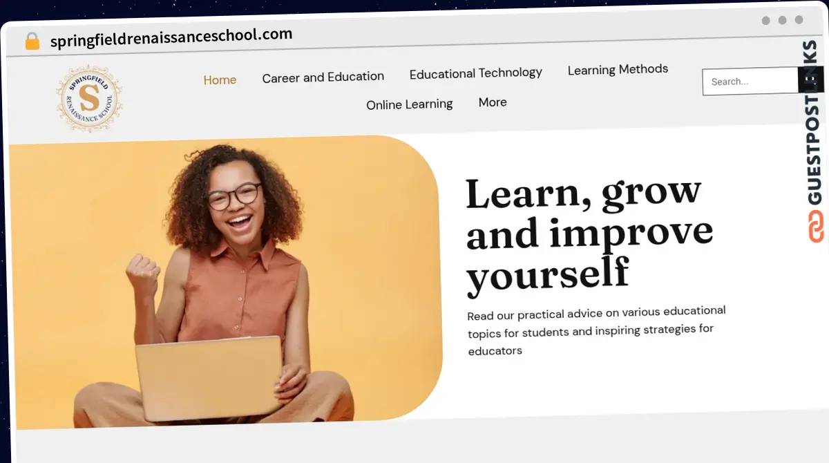 Publish Guest Post on springfieldrenaissanceschool.com