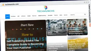 Publish Guest Post on techmunchs.com