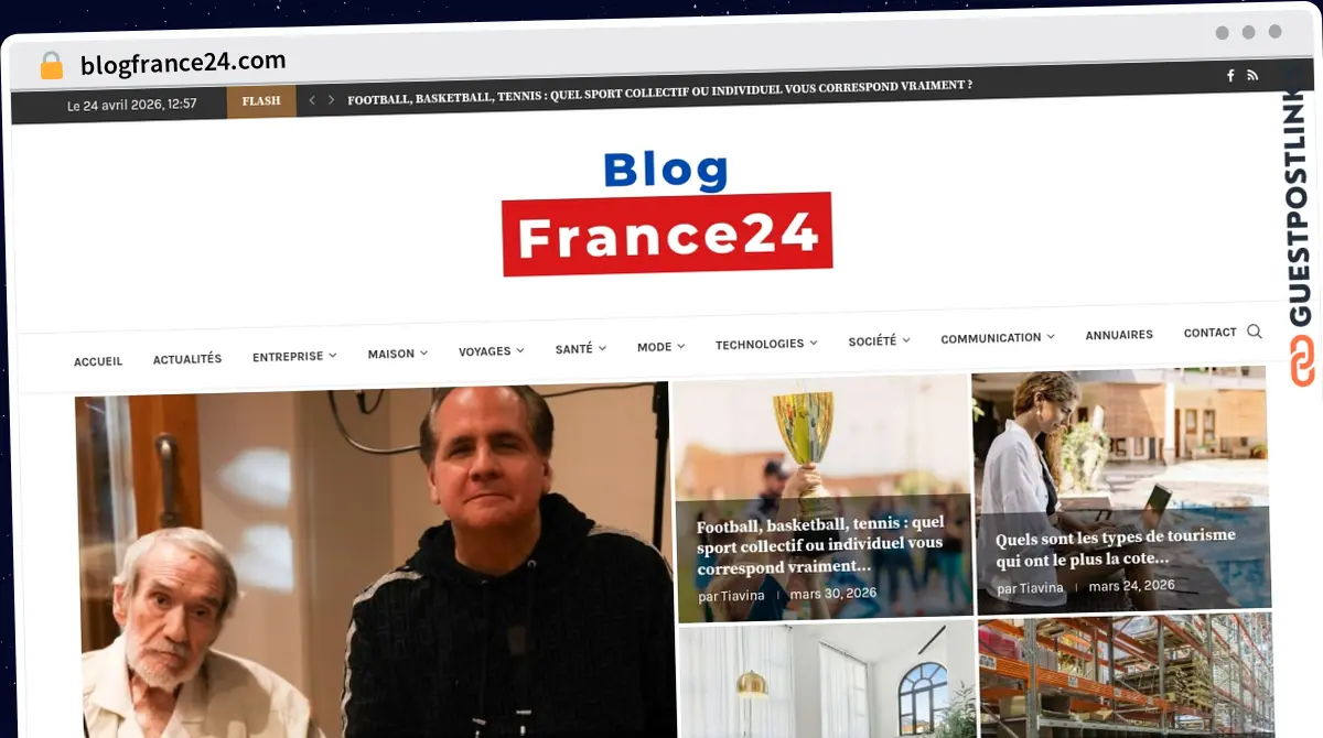 Publish Guest Post on blogfrance24.com