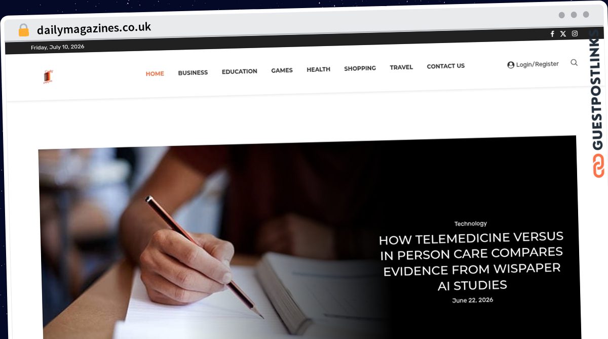Publish Guest Post on dailymagazines.co.uk