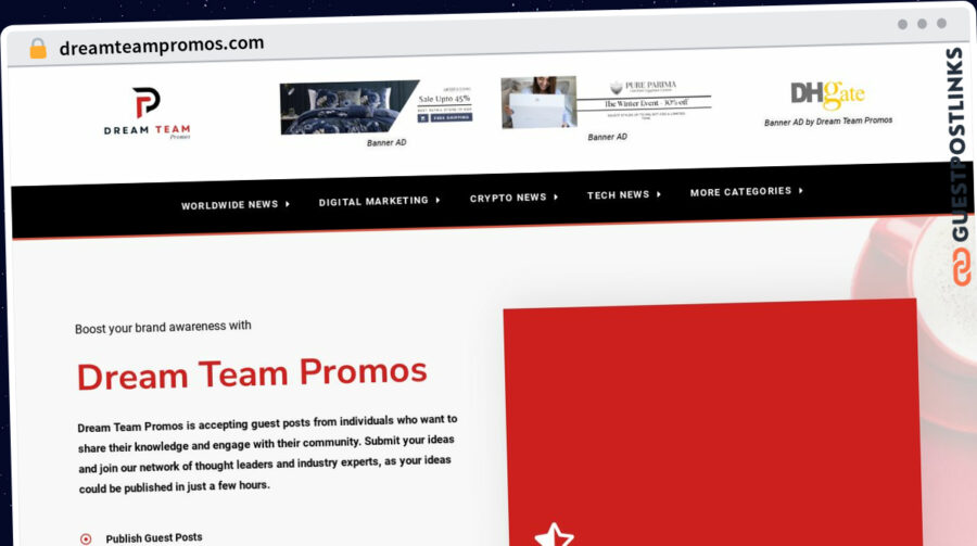 Publish Guest Post on dreamteampromos.com