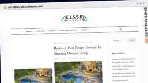 Publish Guest Post on elitelifestylesunrooms.com