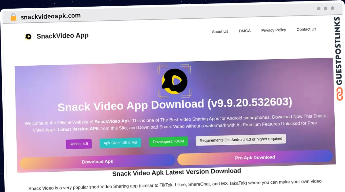 Publish Guest Post on snackvideoapk.com