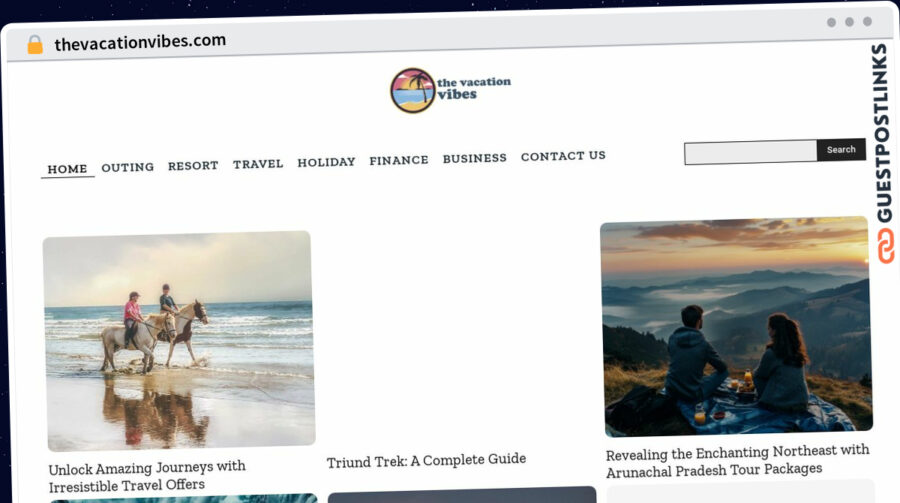 Publish Guest Post on thevacationvibes.com