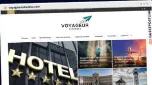 Publish Guest Post on voyageurnetworks.com