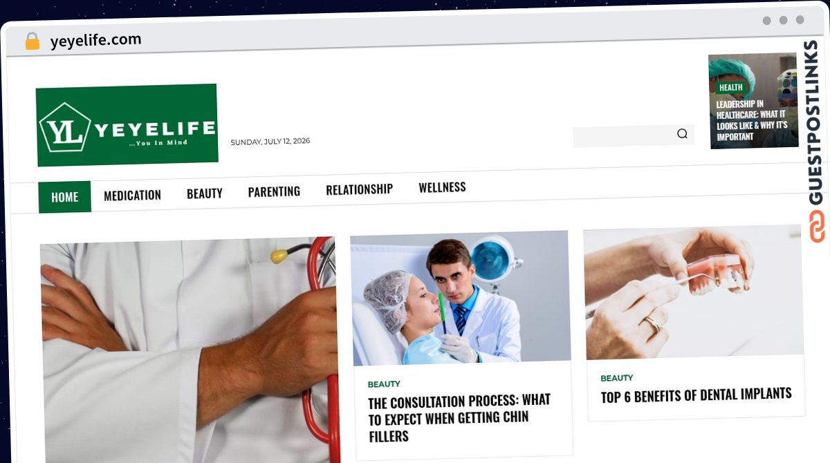 Publish Guest Post on yeyelife.com