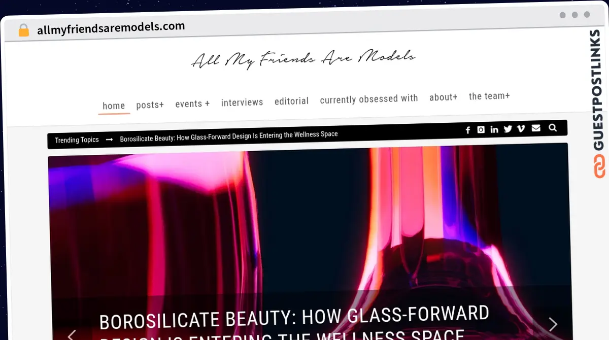 Publish Guest Post on allmyfriendsaremodels.com