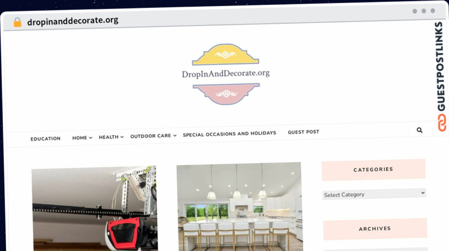 Publish Guest Post on dropinanddecorate.org