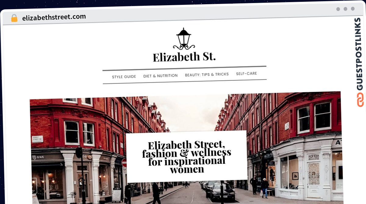 Publish Guest Post on elizabethstreet.com