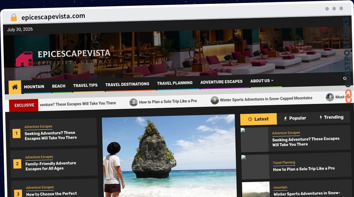 Publish Guest Post on epicescapevista.com