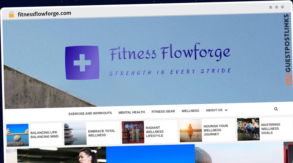 Publish Guest Post on fitnessflowforge.com