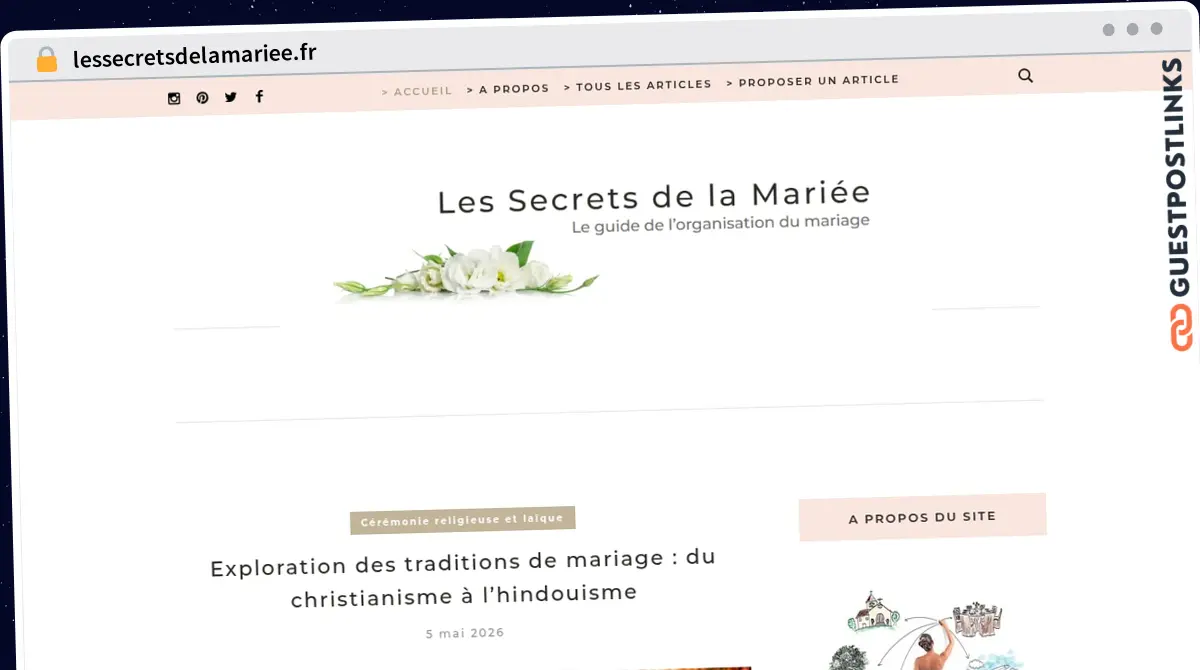 Publish Guest Post on lessecretsdelamariee.fr