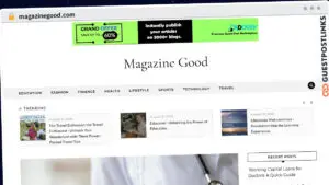 Publish Guest Post on magazinegood.com