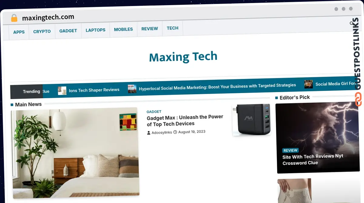 Publish Guest Post on maxingtech.com