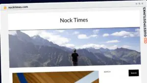 Publish Guest Post on nocktimes.com