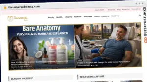 Publish Guest Post on theuniversalbeauty.com