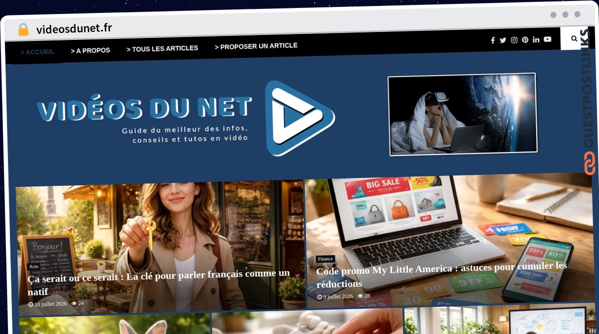 Publish Guest Post on videosdunet.fr