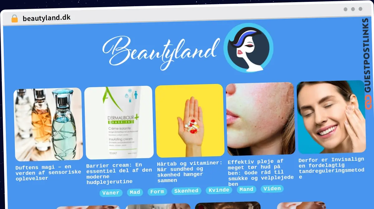 Publish Guest Post on beautyland.dk