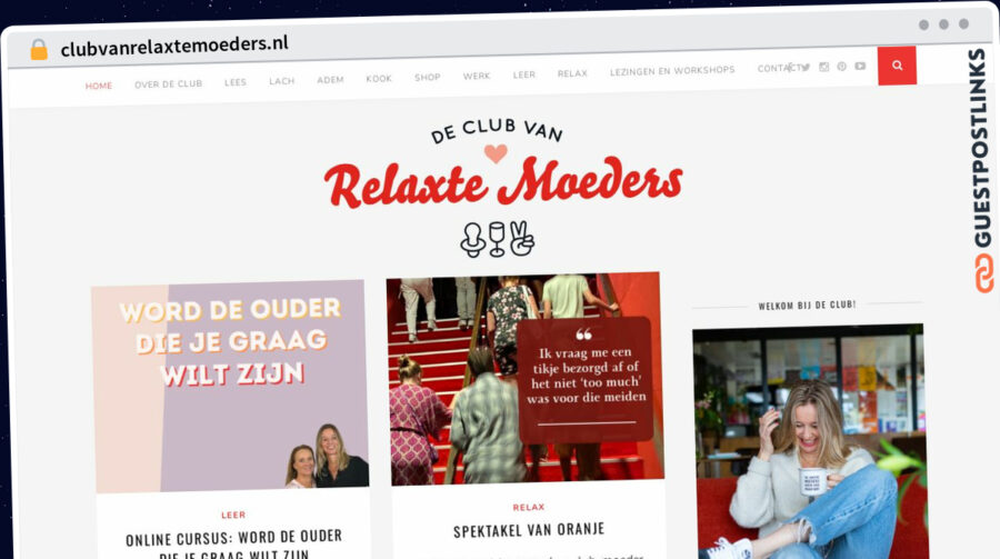 Publish Guest Post on clubvanrelaxtemoeders.nl