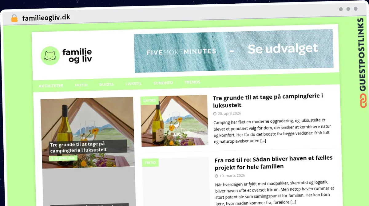 Publish Guest Post on familieogliv.dk