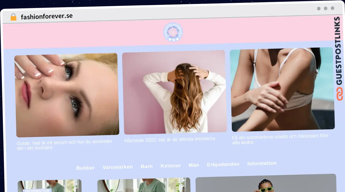 Publish Guest Post on fashionforever.se