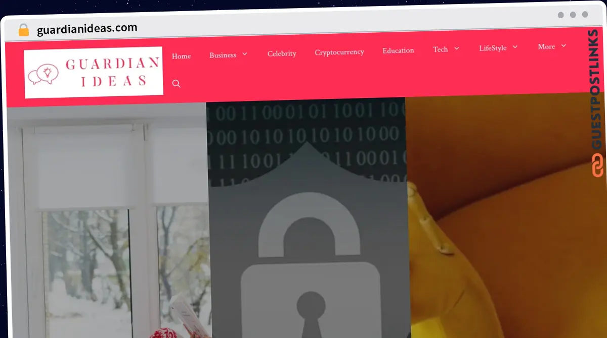 Publish Guest Post on guardianideas.com