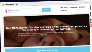 Publish Guest Post on imomguide.com