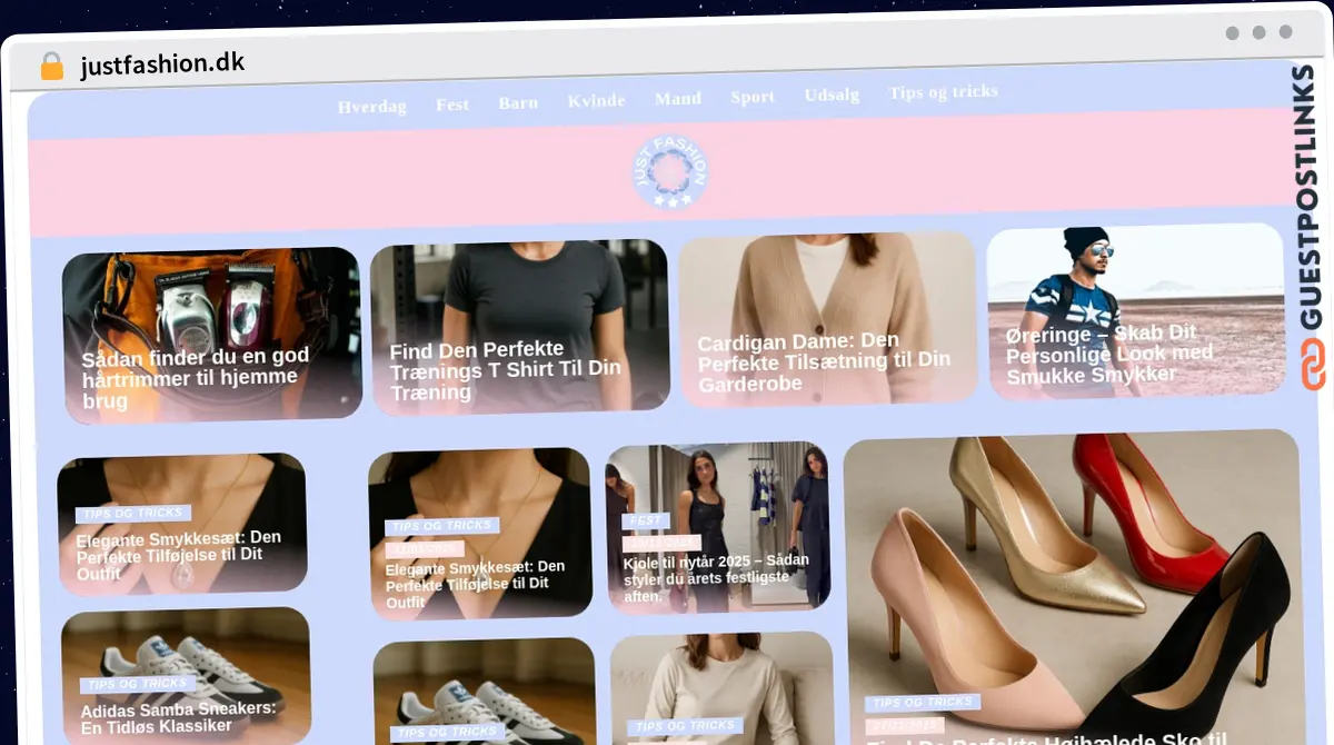 Publish Guest Post on justfashion.dk