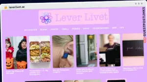 Publish Guest Post on leverlivet.se