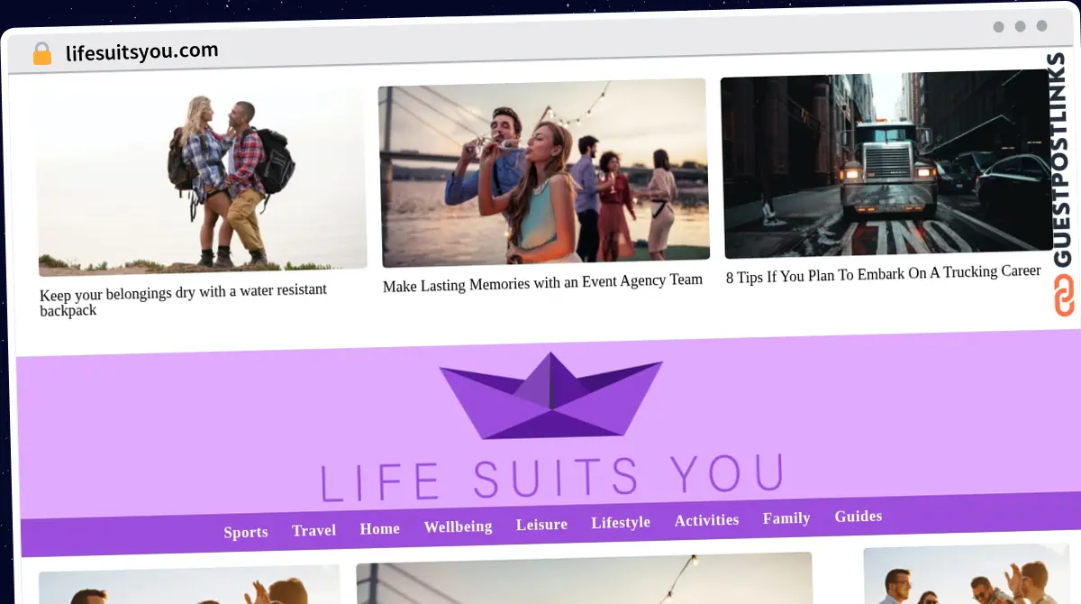 Publish Guest Post on lifesuitsyou.com