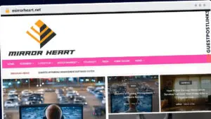 Publish Guest Post on mirrorheart.net