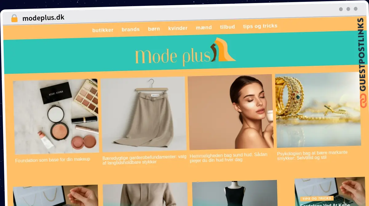 Publish Guest Post on modeplus.dk