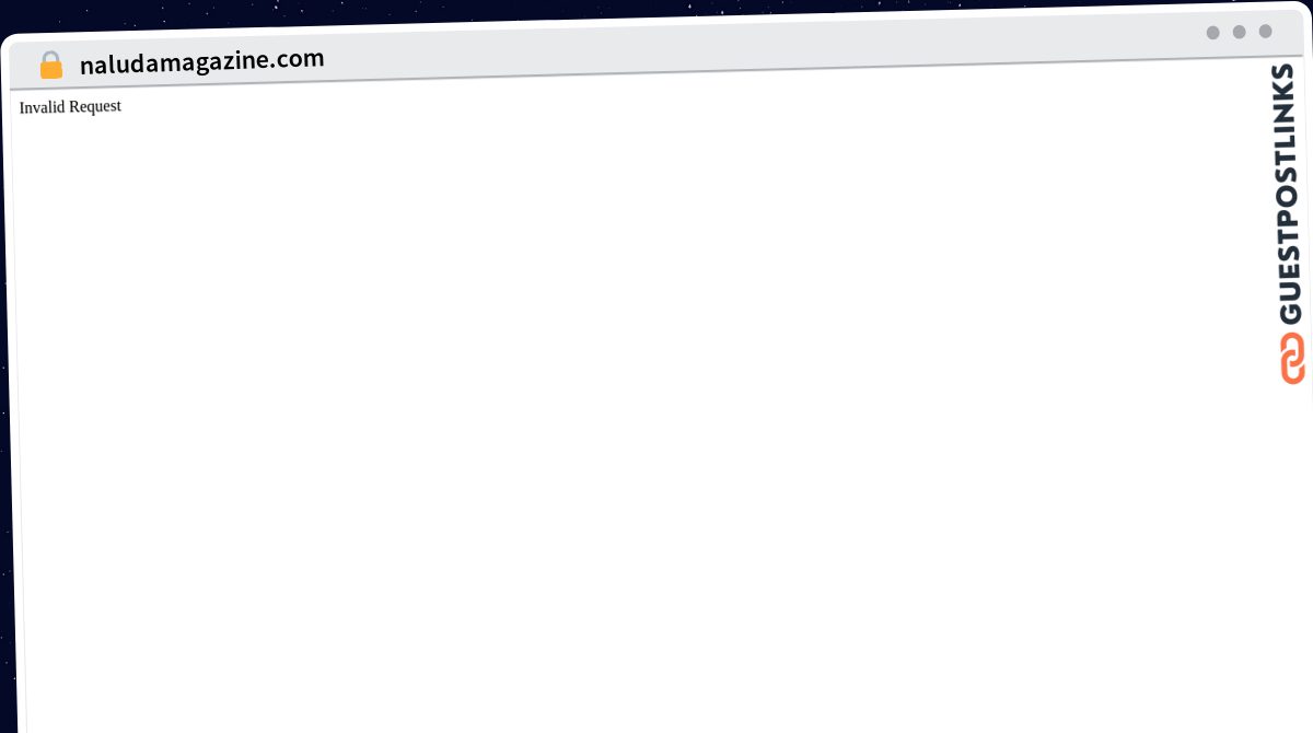 Publish Guest Post on naludamagazine.com