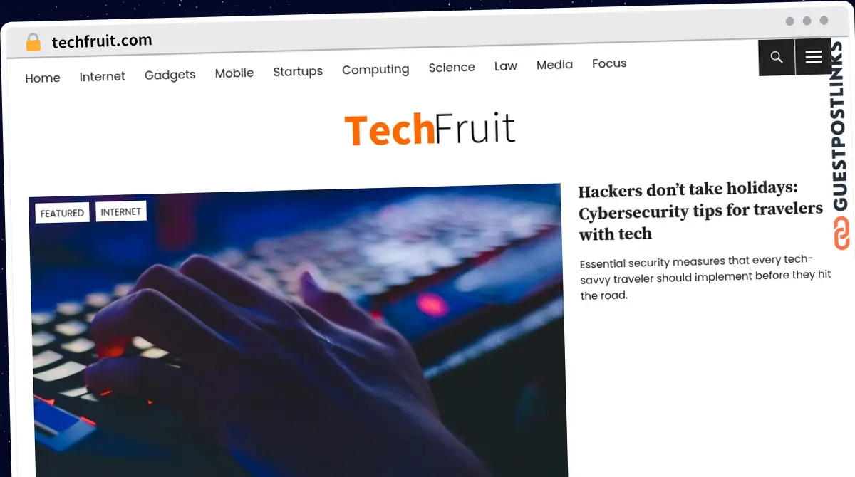 Publish Guest Post on techfruit.com