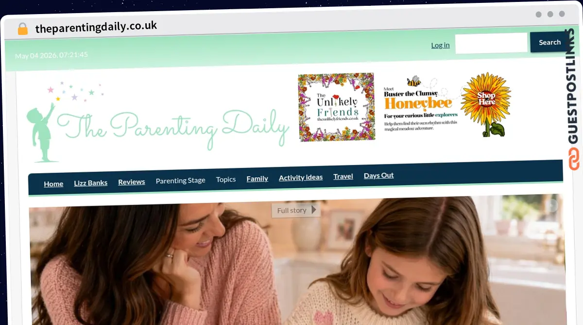 Publish Guest Post on theparentingdaily.co.uk