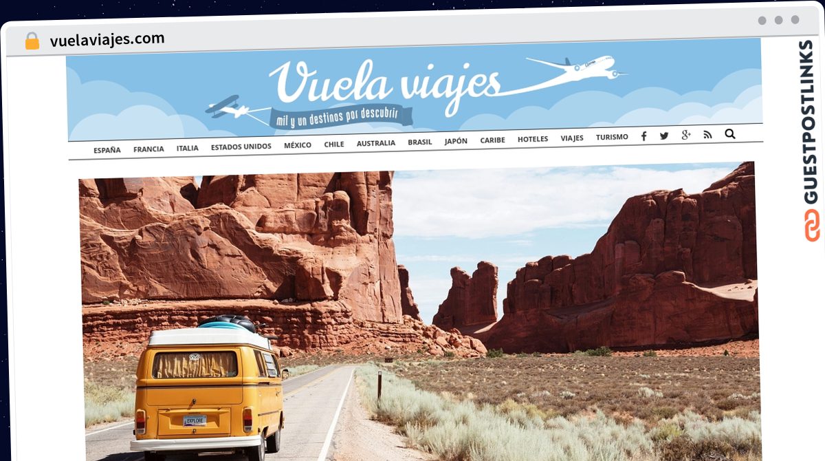 Publish Guest Post on vuelaviajes.com