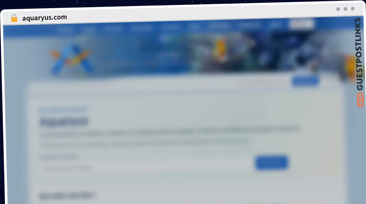 Publish Guest Post on aquaryus.com