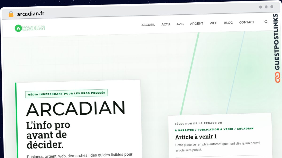 Publish Guest Post on arcadian.fr