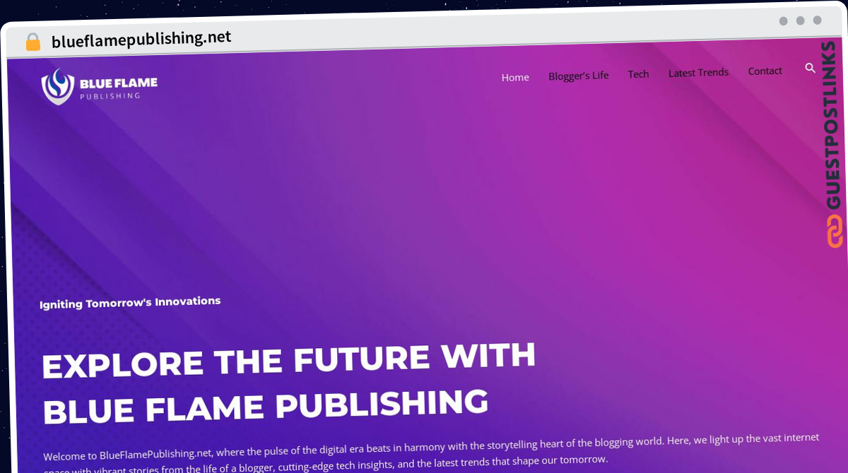 Publish A Guest Post on blueflamepublishing.net for $53.90 - DA 18 DoFollow  Backlinks - GUESTPOSTLINKS