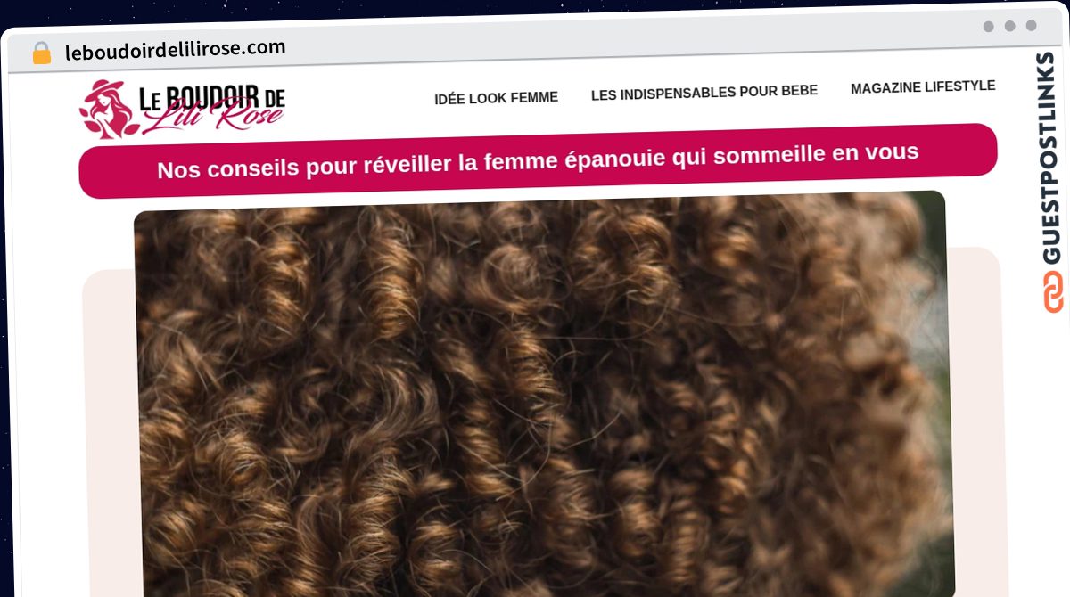 Publish Guest Post on leboudoirdelilirose.com